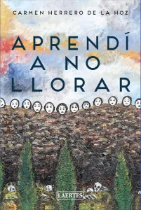 Aprendí a no llorar