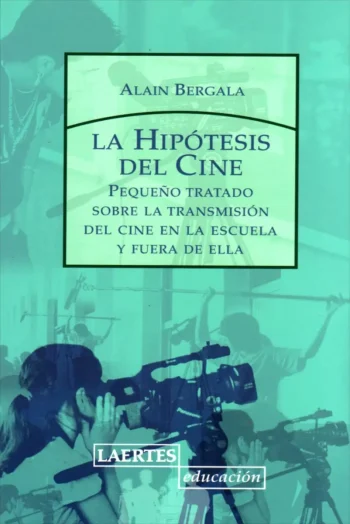La hipótesis del cine