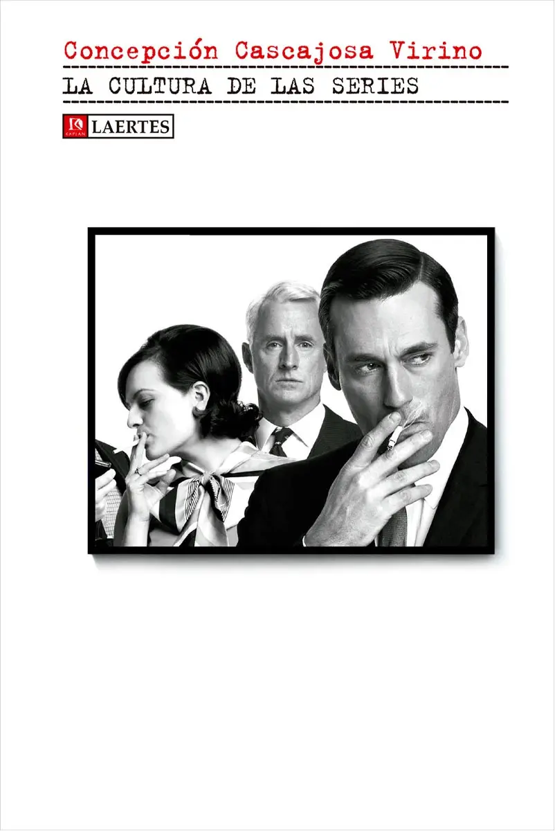 La cultura de las series La cultura de las series