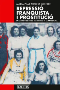Repressió franquista i prostitució